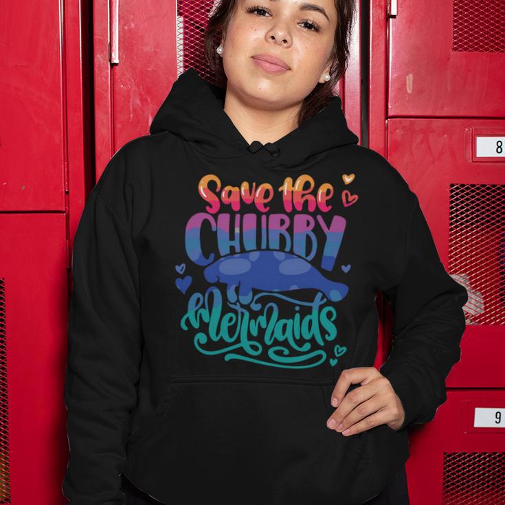 Save The Chubby Mermaids Funny Mermaid Women Hoodie Funny Gifts