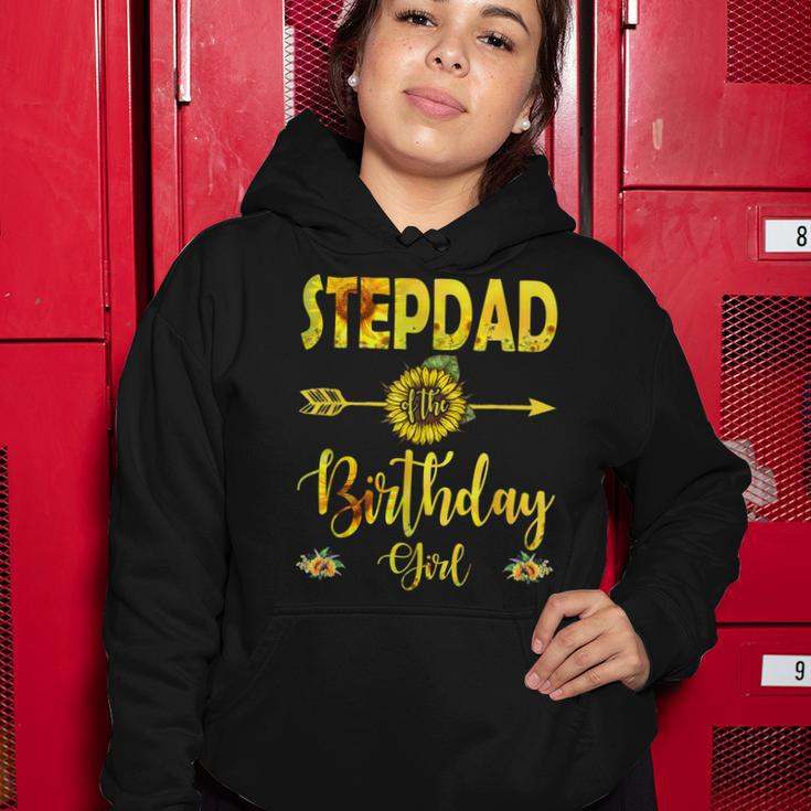 Stepdad Of The Birthday Girl Dad Sunflower Gifts Women Hoodie Funny Gifts