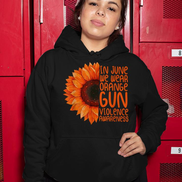 Sunflower In June We Wear Orange Gun Violence Awareness Day Women Hoodie Unique Gifts