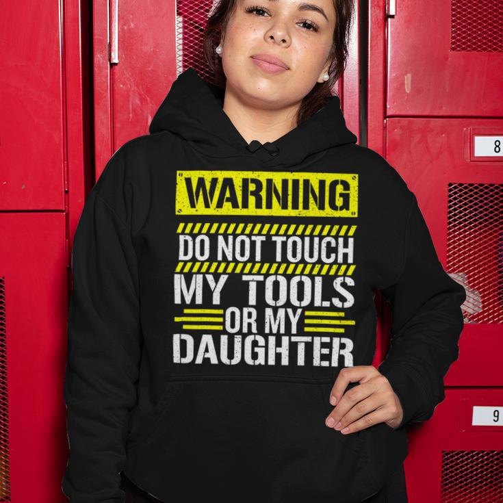 Warning Do Not Touch My Tools 196 Shirt Women Hoodie Funny Gifts