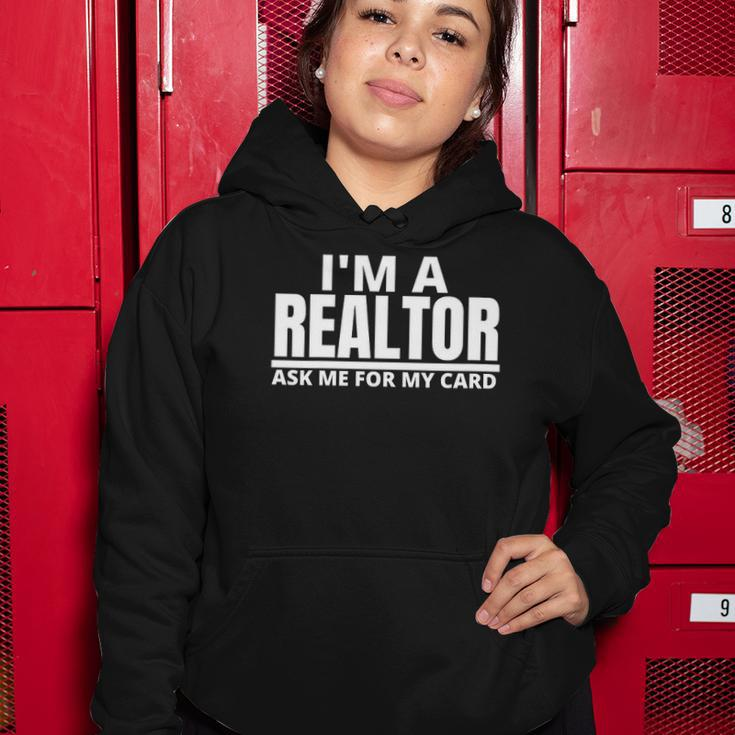 Womens Ask Me For My Card I Am A Realtor Real Estate Women Hoodie Unique Gifts