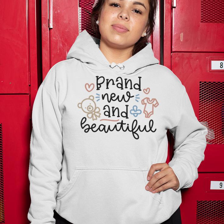 Baby Shower Text Design Brand New And Beautiful Women Hoodie Funny Gifts