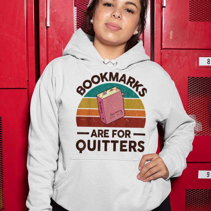 Bookmarks Are For Quitters Women Hoodie Funny Gifts