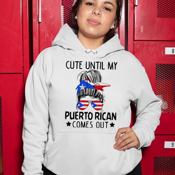 Cute Until My Puerto Rican Comes Out Messy Bun Hair Women Hoodie Unique Gifts