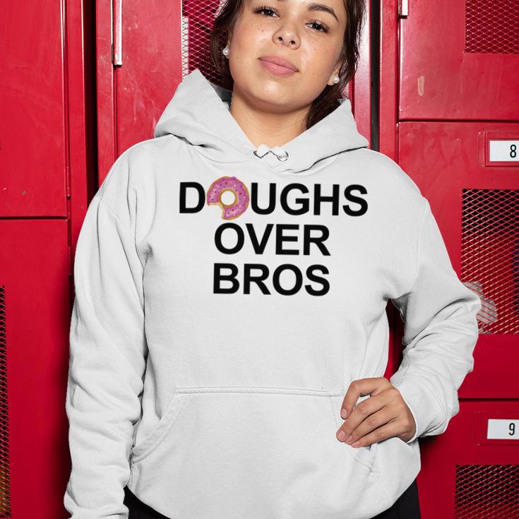 Doughs Over Bros Women Hoodie Funny Gifts