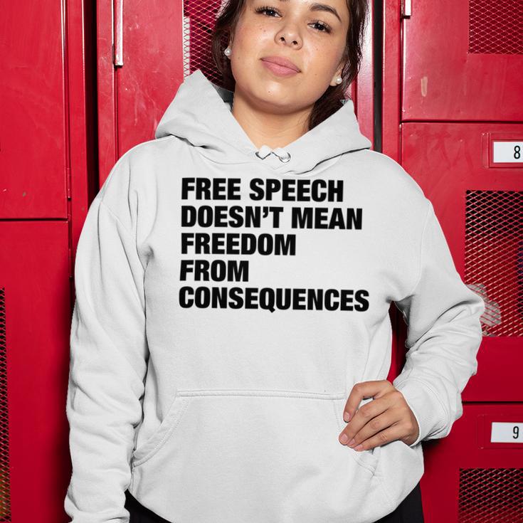 Free Speech Doesnt Mean Freedom From Consequences V3 Women Hoodie Funny Gifts