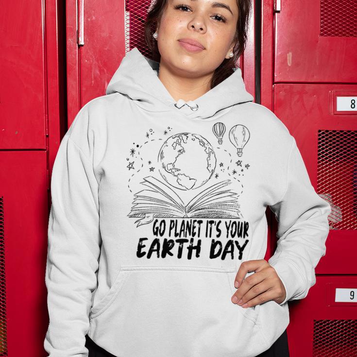 Go Planet Its Your Earth Day V2 Women Hoodie Funny Gifts