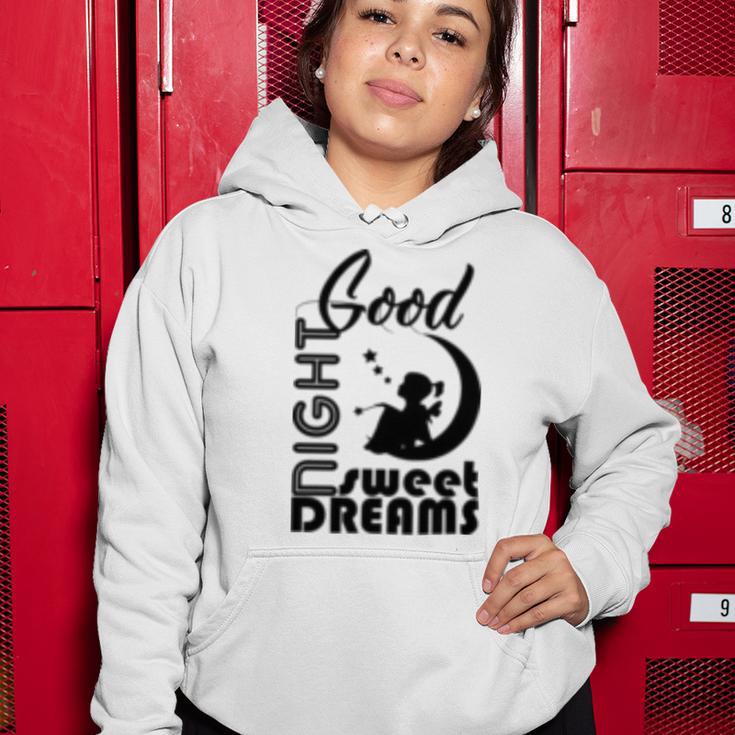 Good Night Sweet Dreams Women Hoodie Funny Gifts