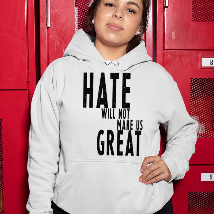 Hate Will Not Make Us Great Resist Anti Donald Trump Women Hoodie Funny Gifts