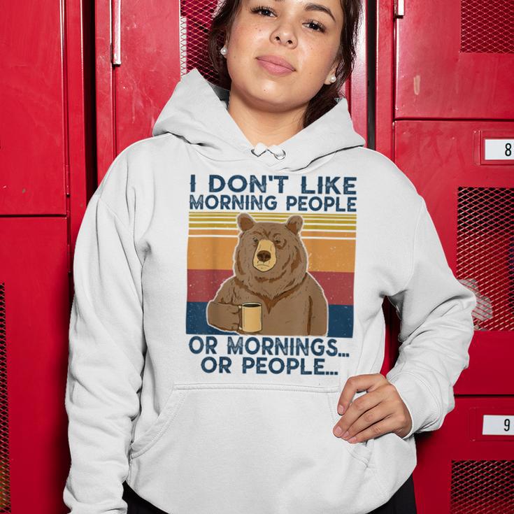 I Dont Like Morning People Or Mornings Or People Women Hoodie Funny Gifts