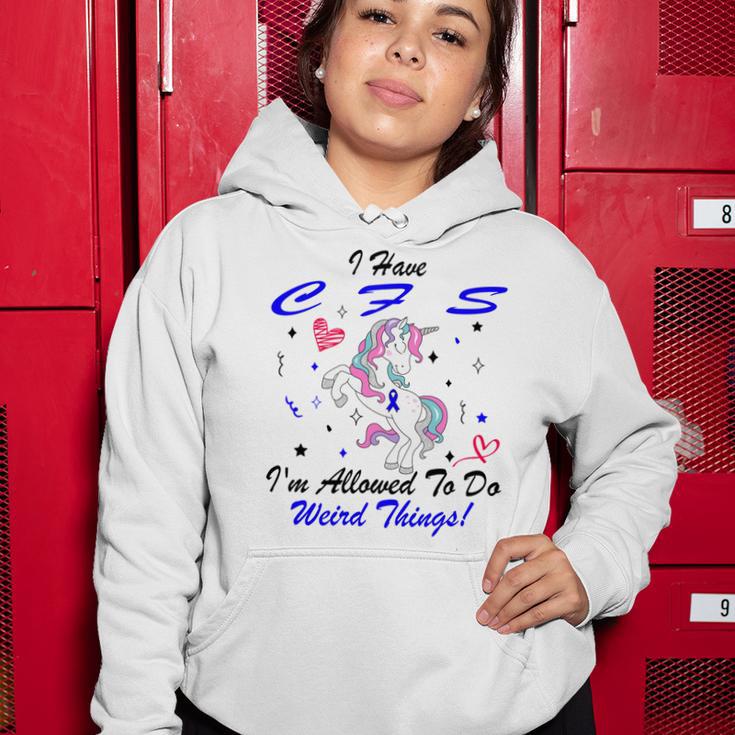 I Have Chronic Fatigue Syndrome Cfs Im Allowed To Do Weird Things Unicorn Blue Ribbon Chronic Fatigue Syndrome Support Cfs Awareness Women Hoodie Funny Gifts