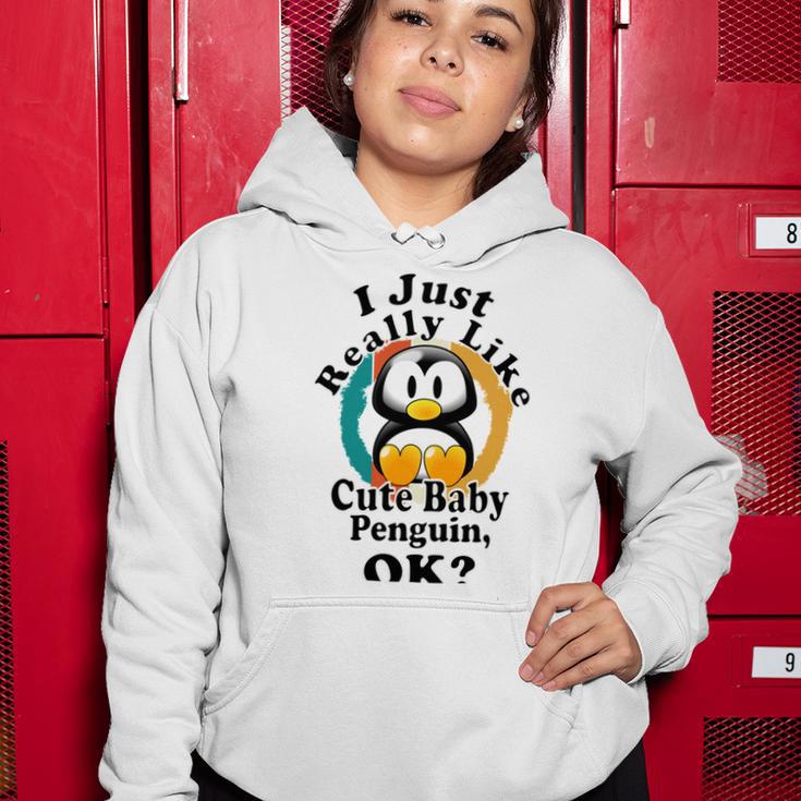 I Really Like Cute Baby Penguin Ok Women Hoodie Funny Gifts