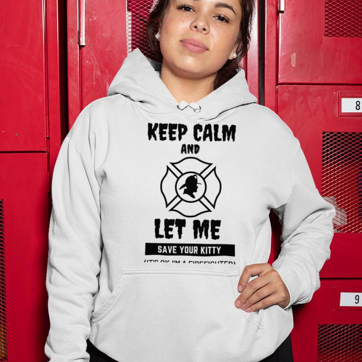 Keep Calm And Let Me Save Your Kitty Women Hoodie Funny Gifts