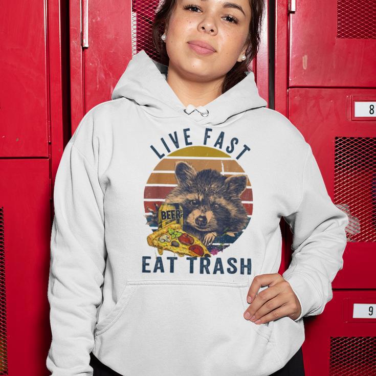 Live Fast Eat Trash 789 Shirt Women Hoodie Funny Gifts