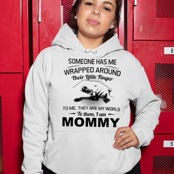 Mommy Gift To Them I Am Mommy Women Hoodie Funny Gifts