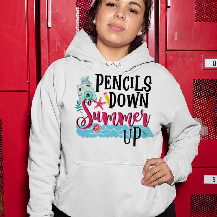 Pencils Down Summer Up Women Hoodie Funny Gifts