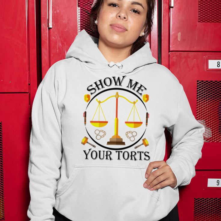 Show Me Your Torts Women Hoodie Funny Gifts