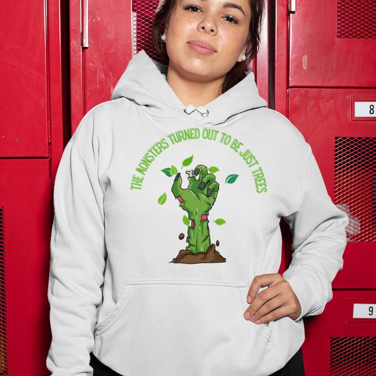 The Monsters Turned Out To Be Just Trees Hand Monster Women Hoodie Funny Gifts