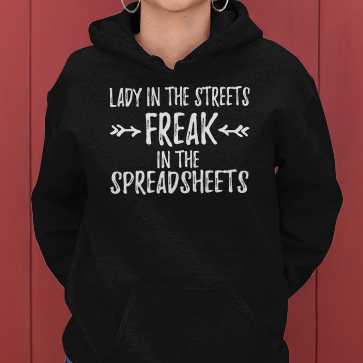 Accountant Lady In The Sheets Freak In The Spreadsheets Women Hoodie
