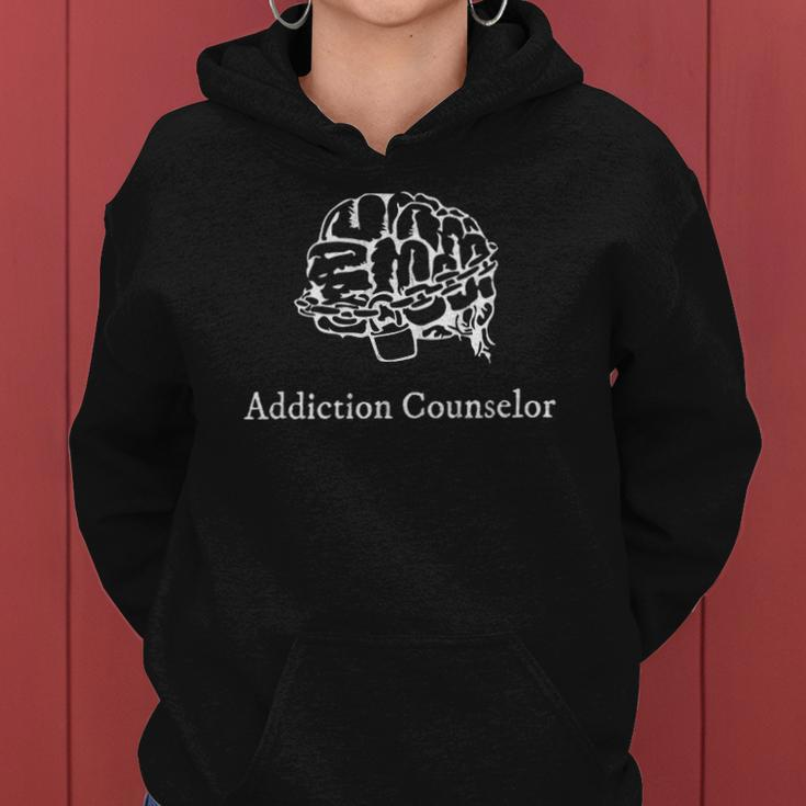 Addiction Counselorgift Idea Substance Abuse Women Hoodie