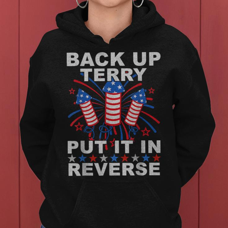 Back Up Terry Put It In Reverse Firework Funny 4Th Of July Women Hoodie