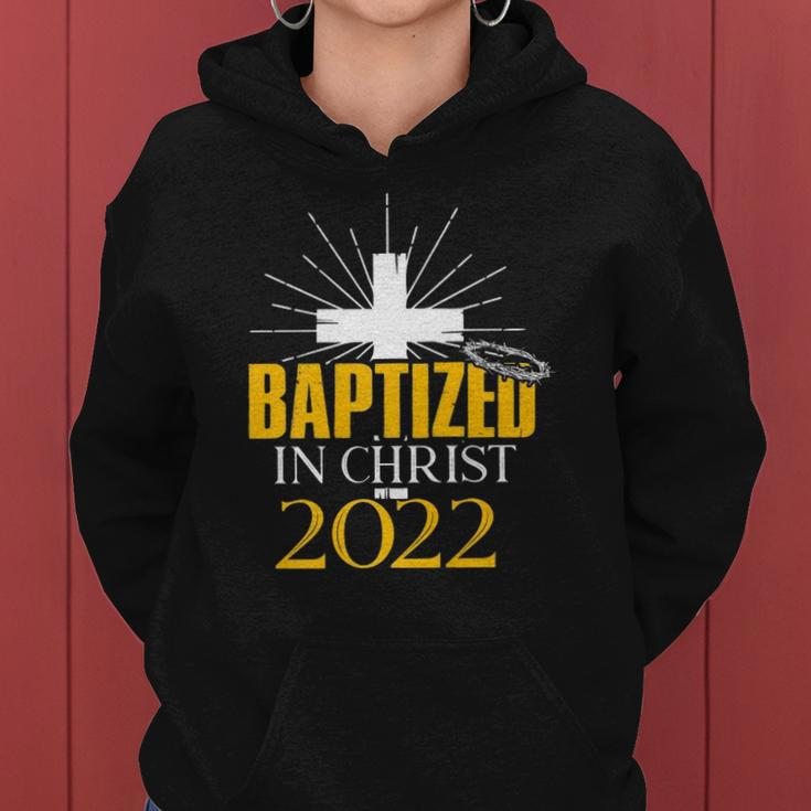 Baptized In Christ 2022 Christian Tee Baptism Faith Women Hoodie