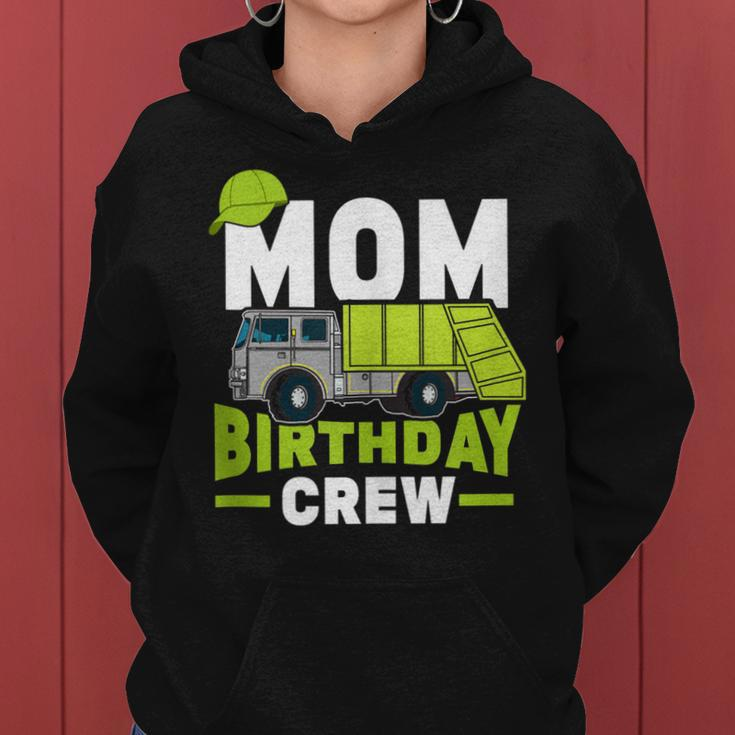 Birthday Party Mom Birthday Crew Garbage Truck Women Hoodie