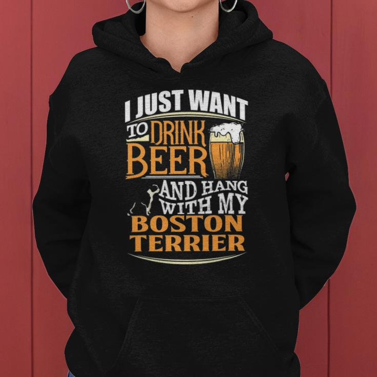 Boston Terrier Beer Just Want To Drink Beer Women Hoodie