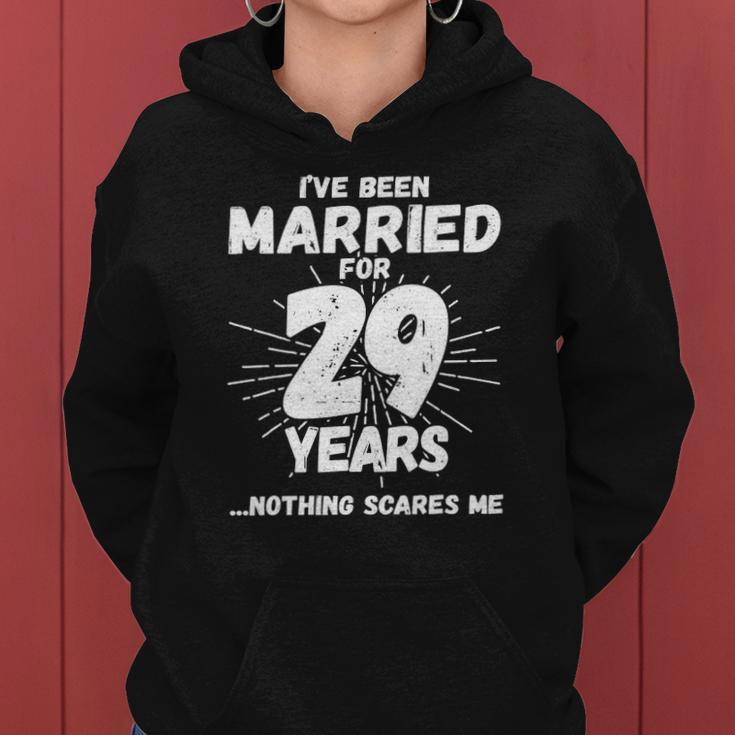 Couples Married 29 Years - Funny 29Th Wedding Anniversary Women Hoodie