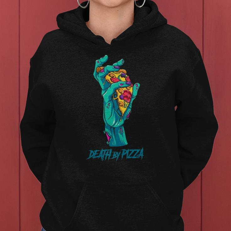 Death By Pizza - Pizza Lover Halloween Costume Women Hoodie