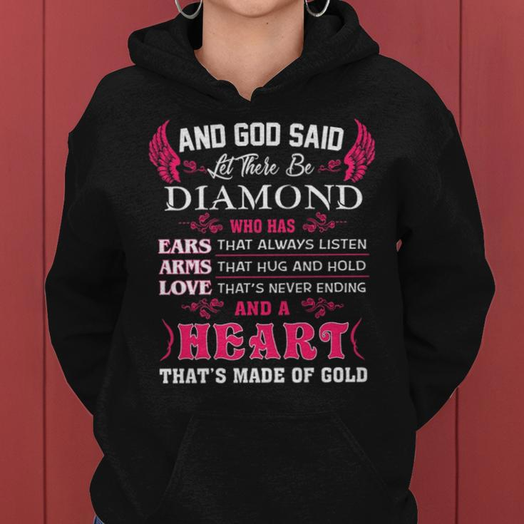 Diamond Name Gift And God Said Let There Be Diamond Women Hoodie