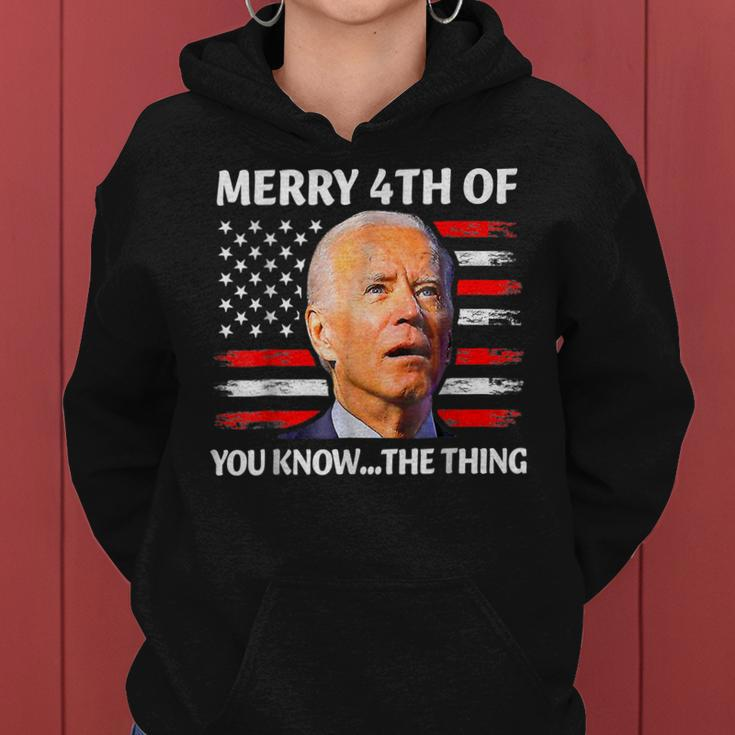 Funny Biden Confused Merry Happy 4Th Of You Know The Thing Women Hoodie