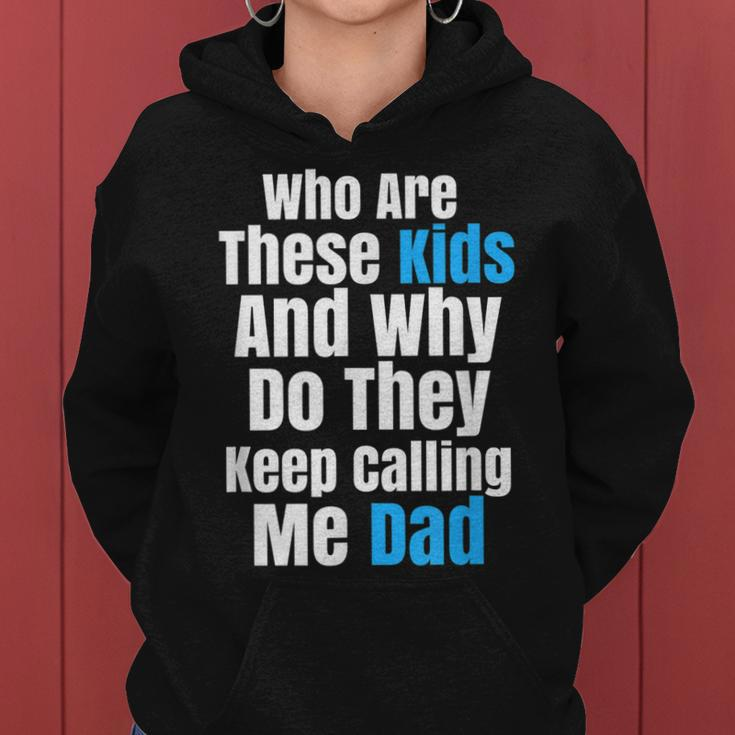 Funny Father Sarcastic NoveltyFor Kid Crazy Dads Women Hoodie