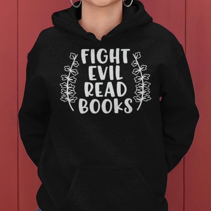 Funny Fight Evil Read Books Women Hoodie