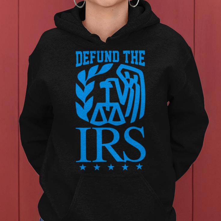 Funny Humour Irs Defund The Irs Women Hoodie