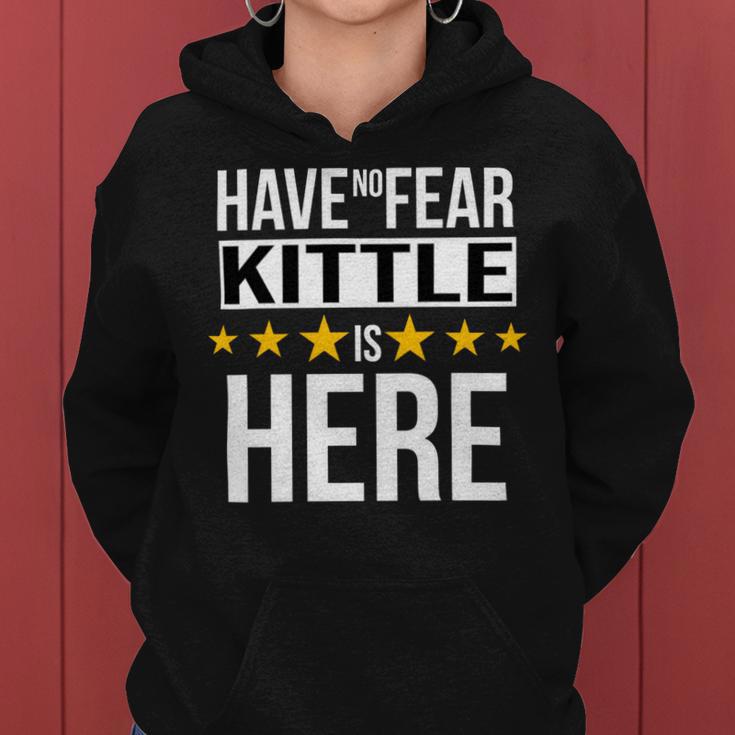 Have No Fear Kittle Is Here Name Women Hoodie