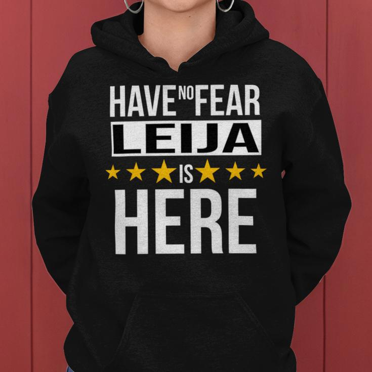 Have No Fear Leija Is Here Name Women Hoodie