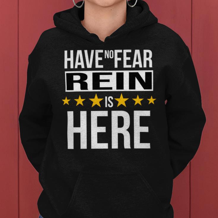 Have No Fear Rein Is Here Name Women Hoodie