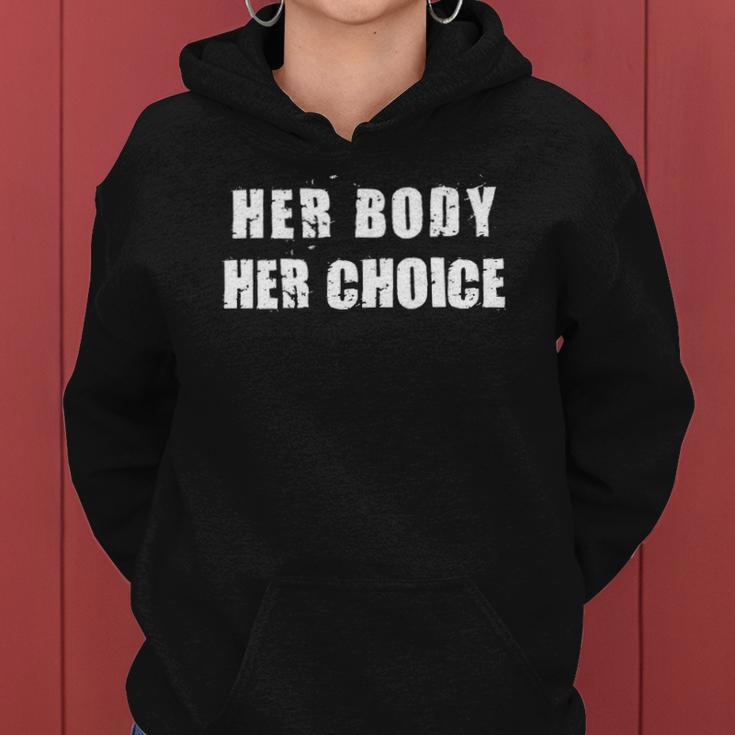 Her Body Her Choice Texas Womens Rights Grunge Distressed Women Hoodie