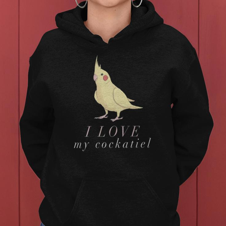 I Love My Cockatiel - Cockatiel Parrot Women Hoodie