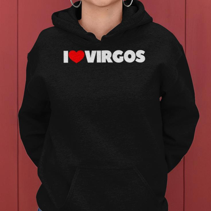 I Love Virgos I Heart Virgos Women Hoodie