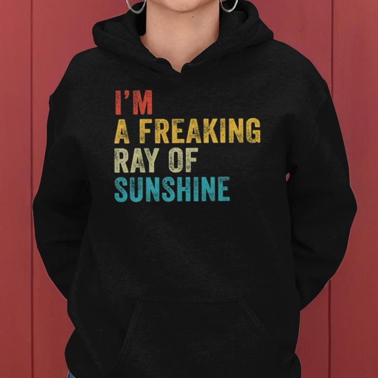 Im A Freaking Ray Of Sunshine Funny Sarcastic Vintage Retro Women Hoodie