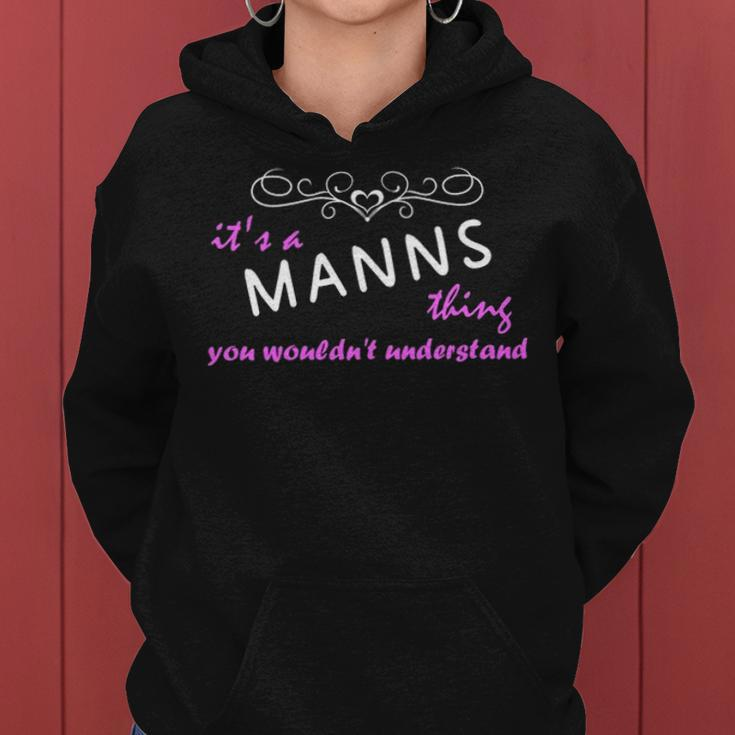 Its A Manns Thing You Wouldnt UnderstandShirt Manns Shirt For Manns Women Hoodie