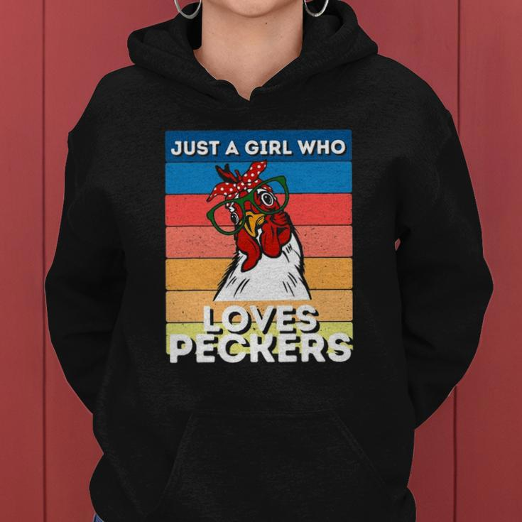 Just A Girl That Loves Peckers Funny Chicken Woman Tee Women Hoodie