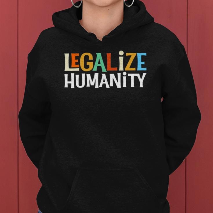 Legalize Humanity Vintage Retro Human Rights Women Hoodie