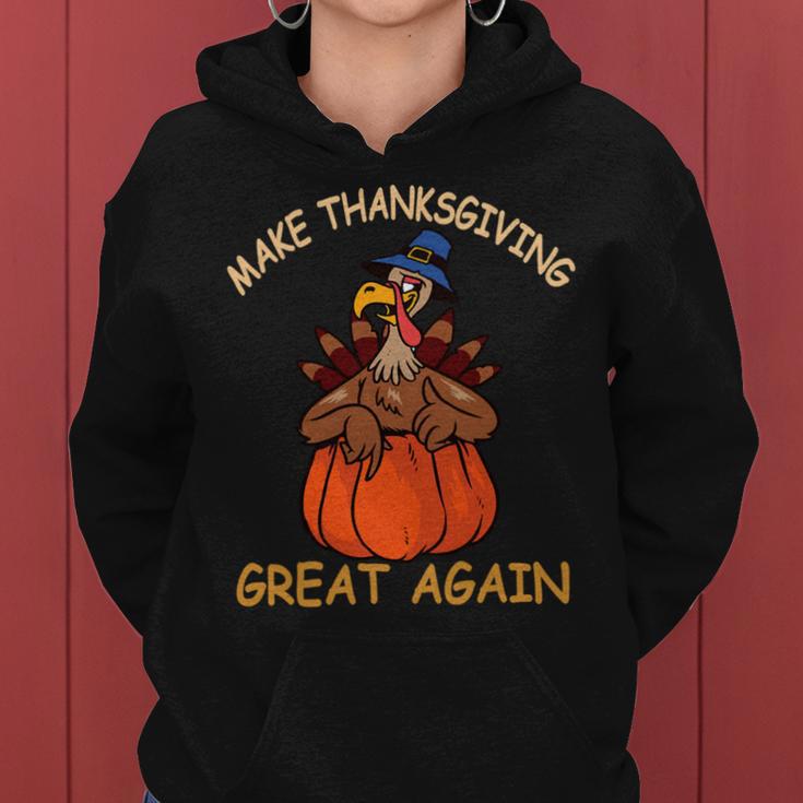 Make Thanksgiving Great Again Funny 1 Shirt Women Hoodie