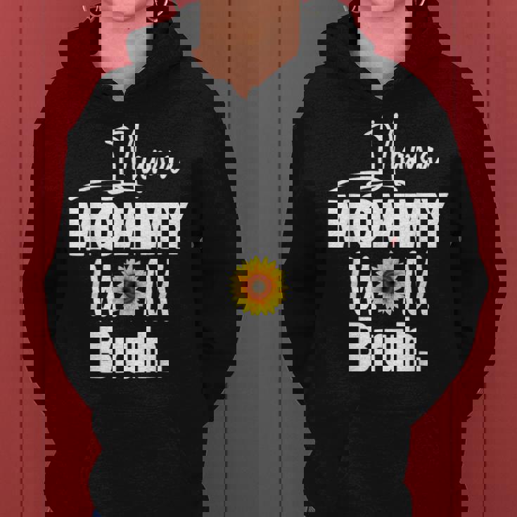 Mama Mommy Mom Bruh Sunflower Mommy And Me Boy Girl Mom Life Women Hoodie