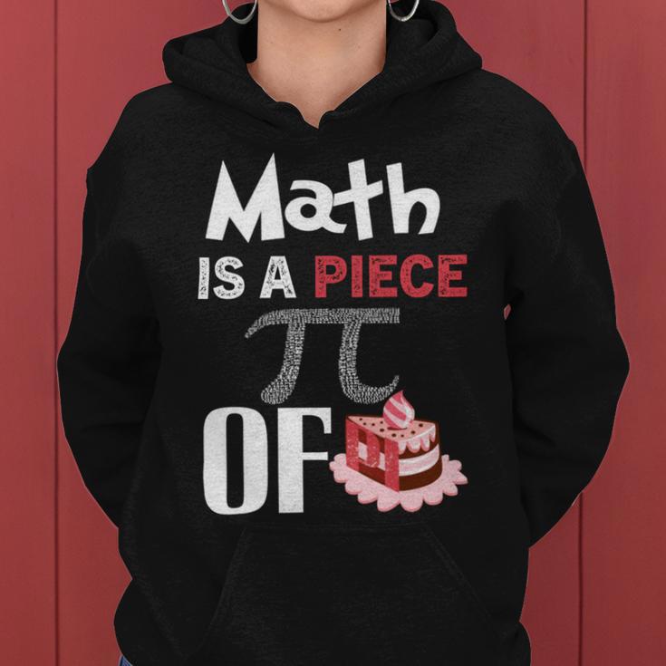 Math Is A Piece Of Pie Funny Pi Day Women Hoodie