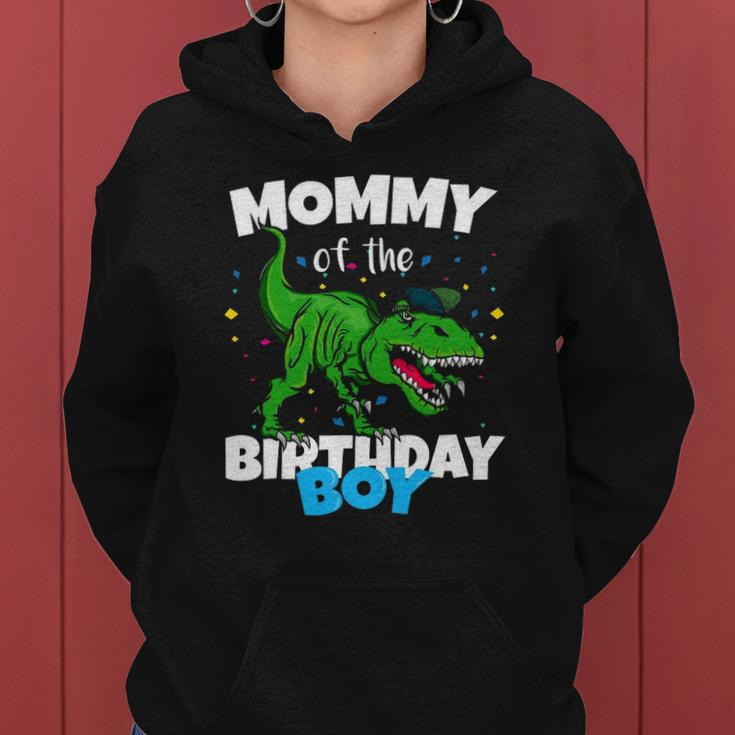 Mommy Of The Birthday Boy Dinosaurrex Anniversary Women Hoodie