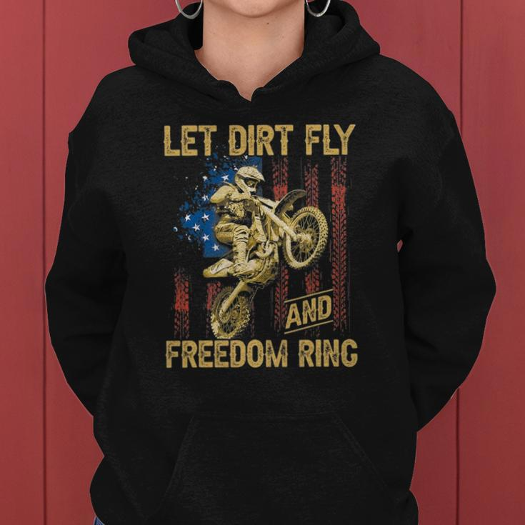 Motorcycle Let Dirt Fly And Freedom Ring Independence Day Women Hoodie